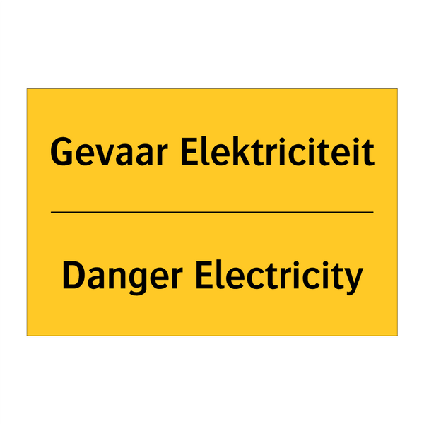 Gevaar Elektriciteit - Danger Electricity & Gevaar Elektriciteit - Danger Electricity