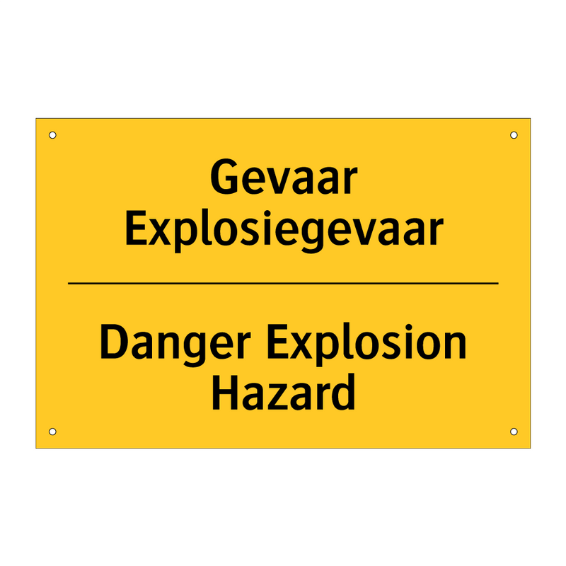 Gevaar Explosiegevaar - Danger Explosion Hazard & Gevaar Explosiegevaar - Danger Explosion Hazard