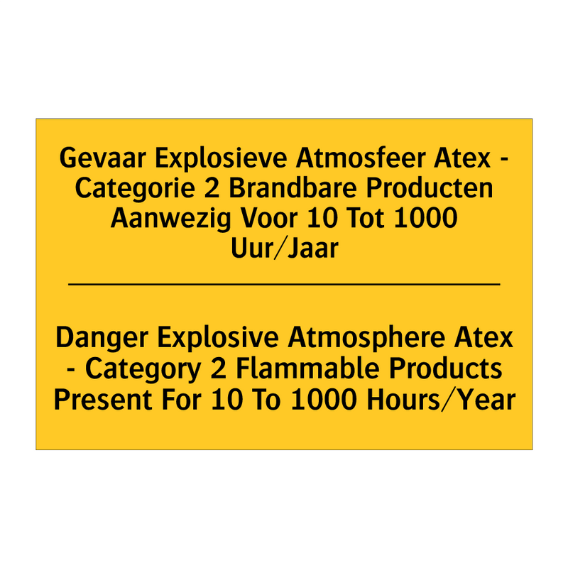 Gevaar Explosieve Atmosfeer Atex /.../ - Danger Explosive Atmosphere Atex /.../