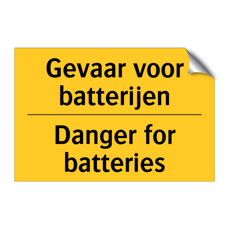 Gevaar voor batterijen - Danger for batteries & Gevaar voor batterijen - Danger for batteries