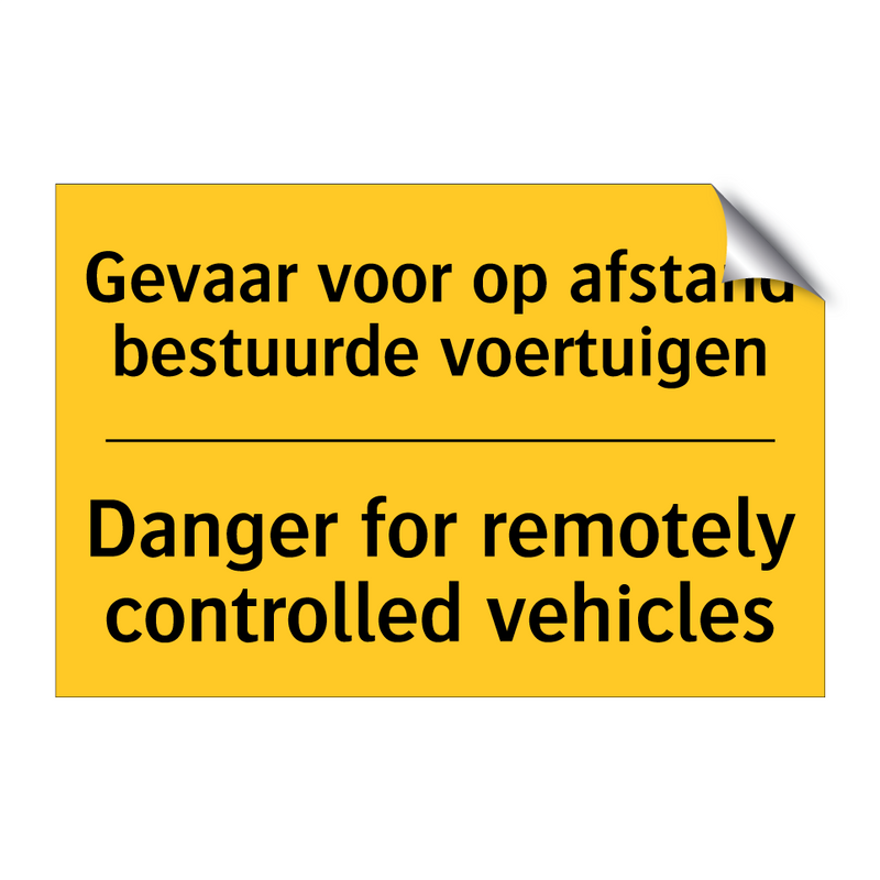 Gevaar voor op afstand bestuurde voertuigen - Danger for remotely controlled vehicles