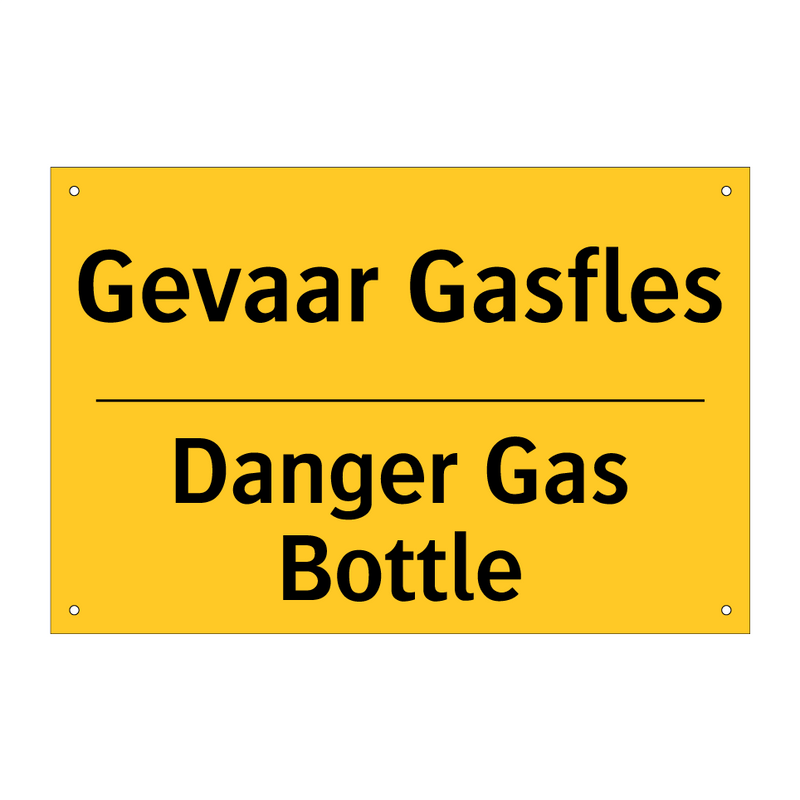 Gevaar Gasfles - Danger Gas Bottle & Gevaar Gasfles - Danger Gas Bottle