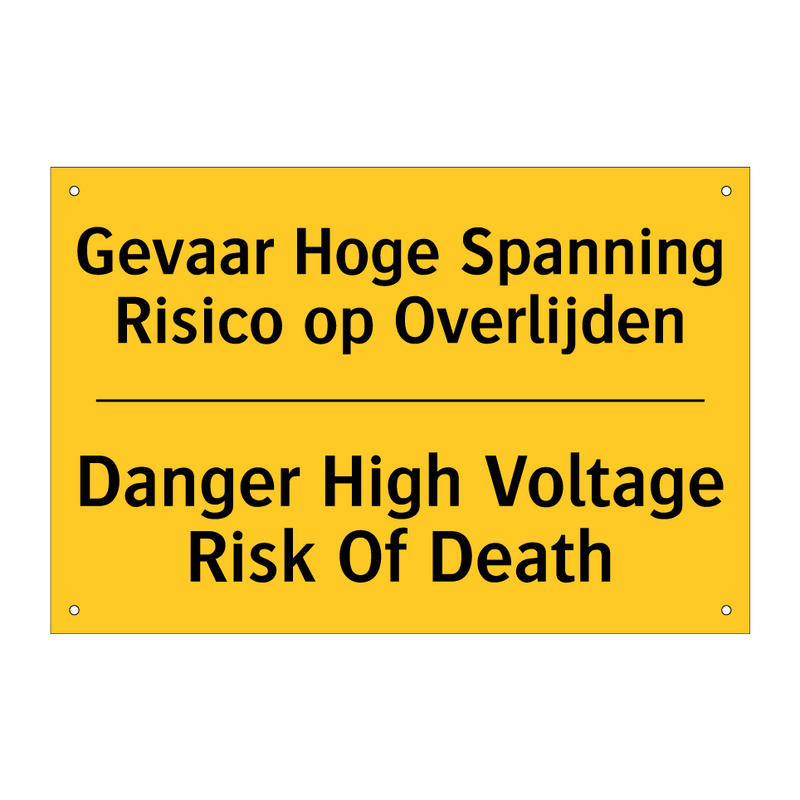 Gevaar Hoge Spanning Risico op Overlijden - Danger High Voltage Risk Of Death