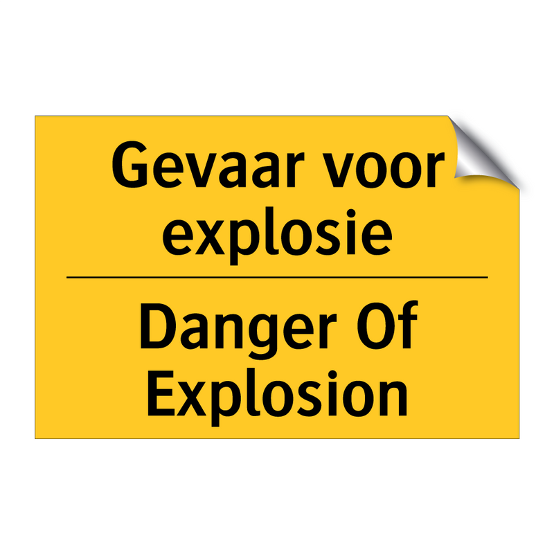 Gevaar voor explosie - Danger Of Explosion & Gevaar voor explosie - Danger Of Explosion