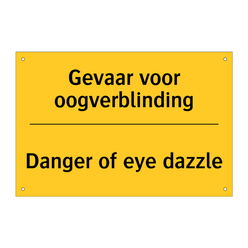 Gevaar voor oogverblinding - Danger of eye dazzle