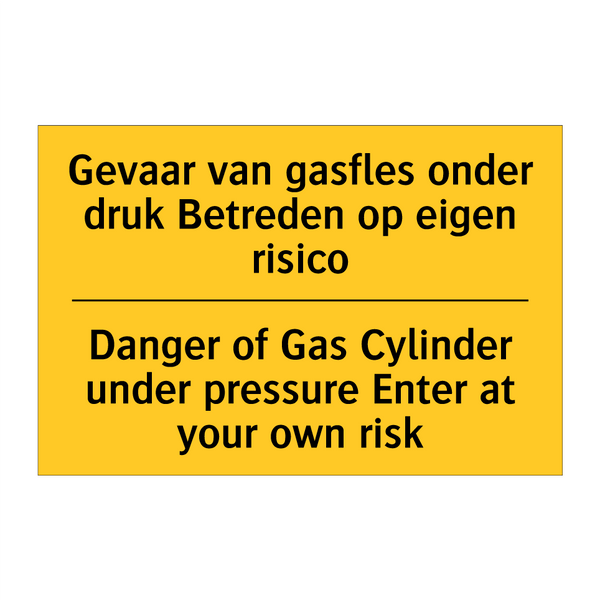 Gevaar van gasfles onder druk /.../ - Danger of Gas Cylinder under pressure /.../