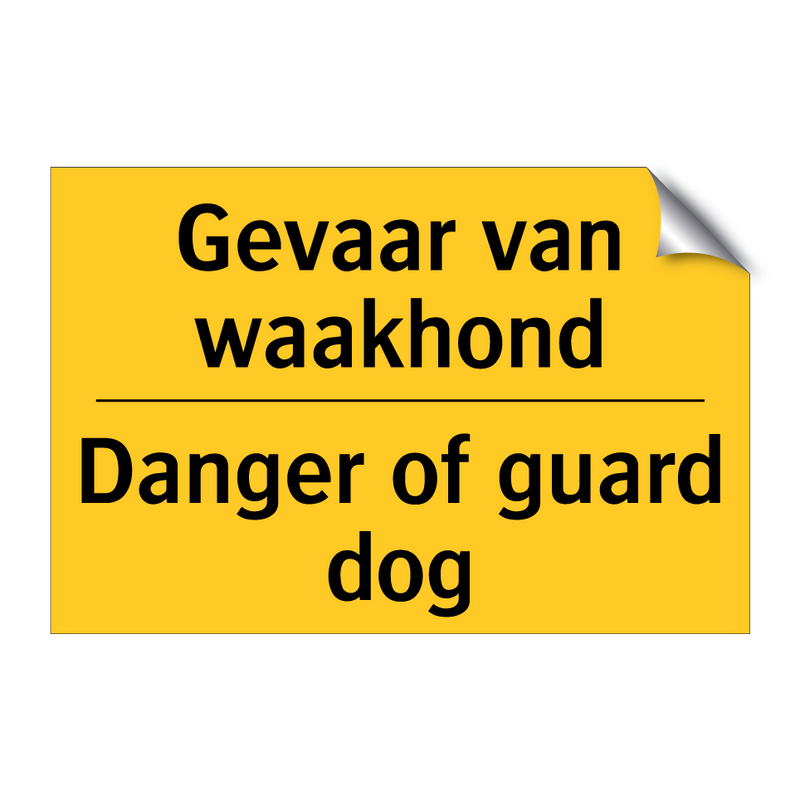 Gevaar van waakhond - Danger of guard dog & Gevaar van waakhond - Danger of guard dog