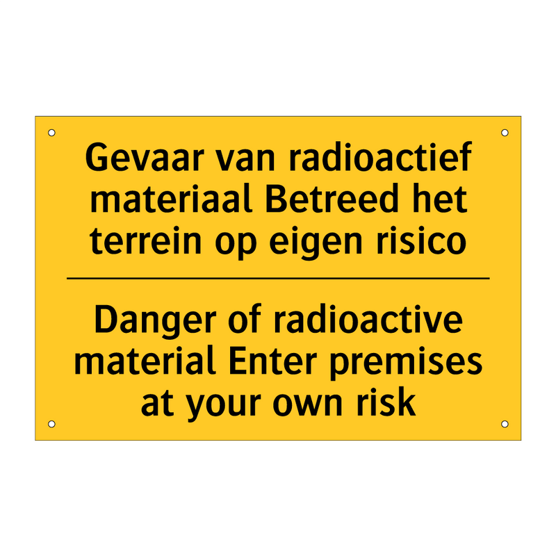 Gevaar van radioactief materiaal /.../ - Danger of radioactive material /.../