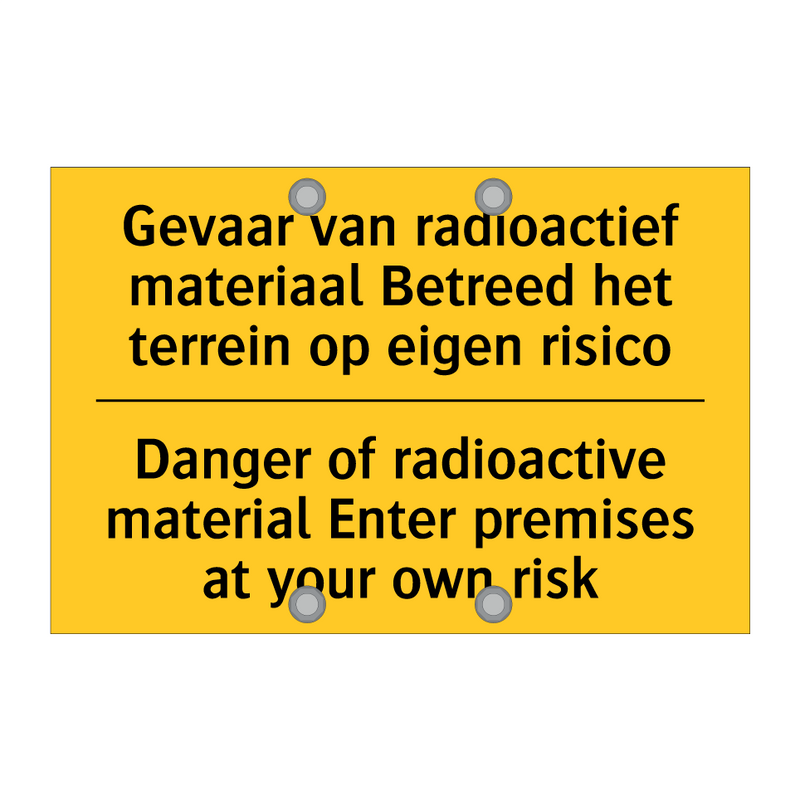 Gevaar van radioactief materiaal /.../ - Danger of radioactive material /.../