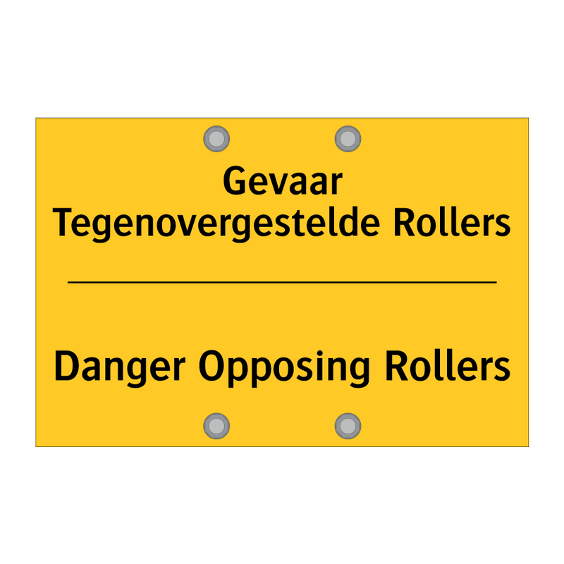 Gevaar Tegenovergestelde Rollers - Danger Opposing Rollers