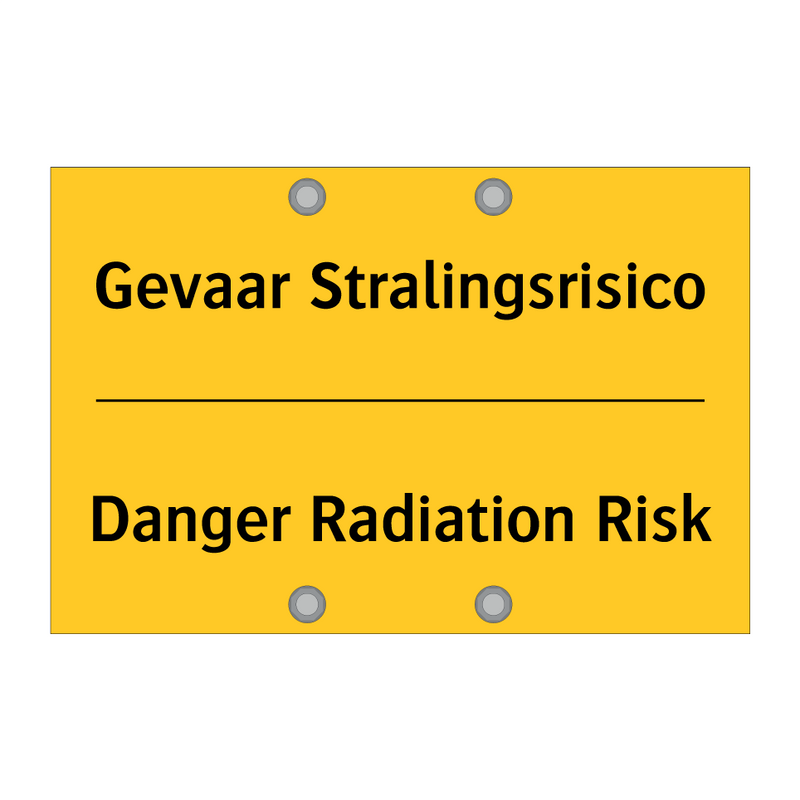 Gevaar Stralingsrisico - Danger Radiation Risk & Gevaar Stralingsrisico - Danger Radiation Risk