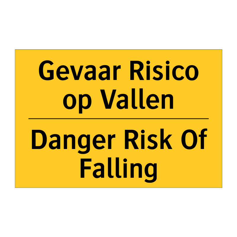 Gevaar Risico op Vallen - Danger Risk Of Falling & Gevaar Risico op Vallen - Danger Risk Of Falling