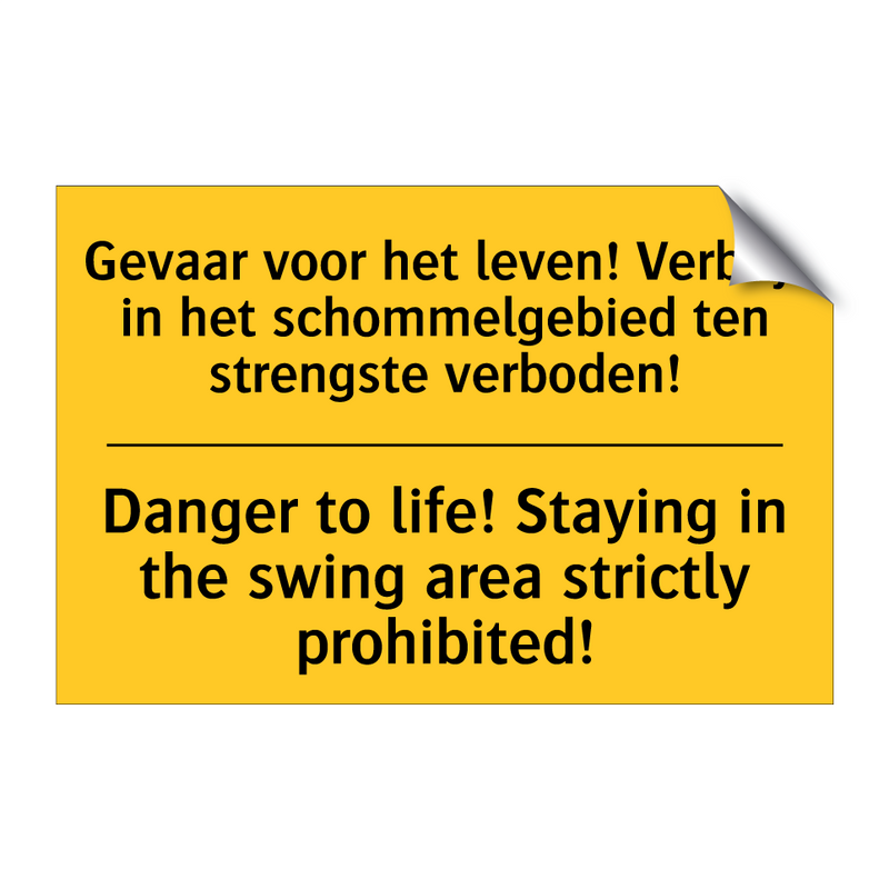 Gevaar voor het leven! Verblijf /.../ - Danger to life! Staying in the /.../