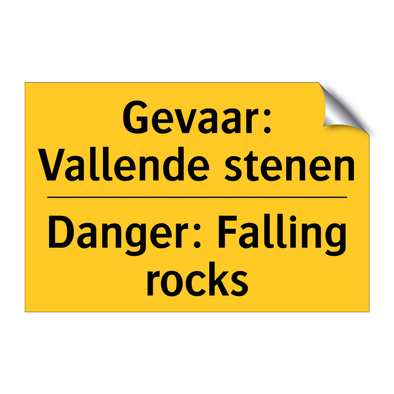 Gevaar: Vallende stenen - Danger: Falling rocks & Gevaar: Vallende stenen - Danger: Falling rocks