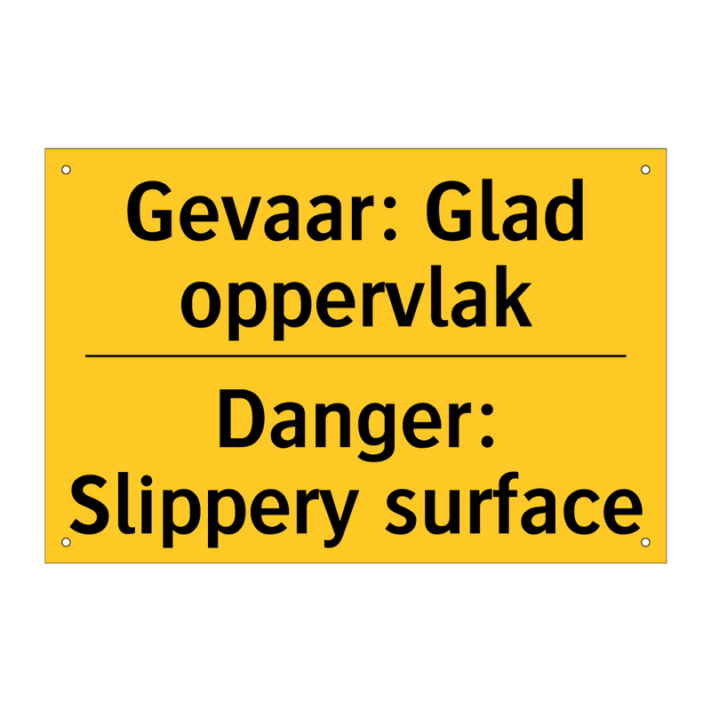 Gevaar: Glad oppervlak - Danger: Slippery surface