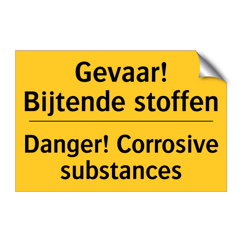 Gevaar! Bijtende stoffen - Danger! Corrosive substances