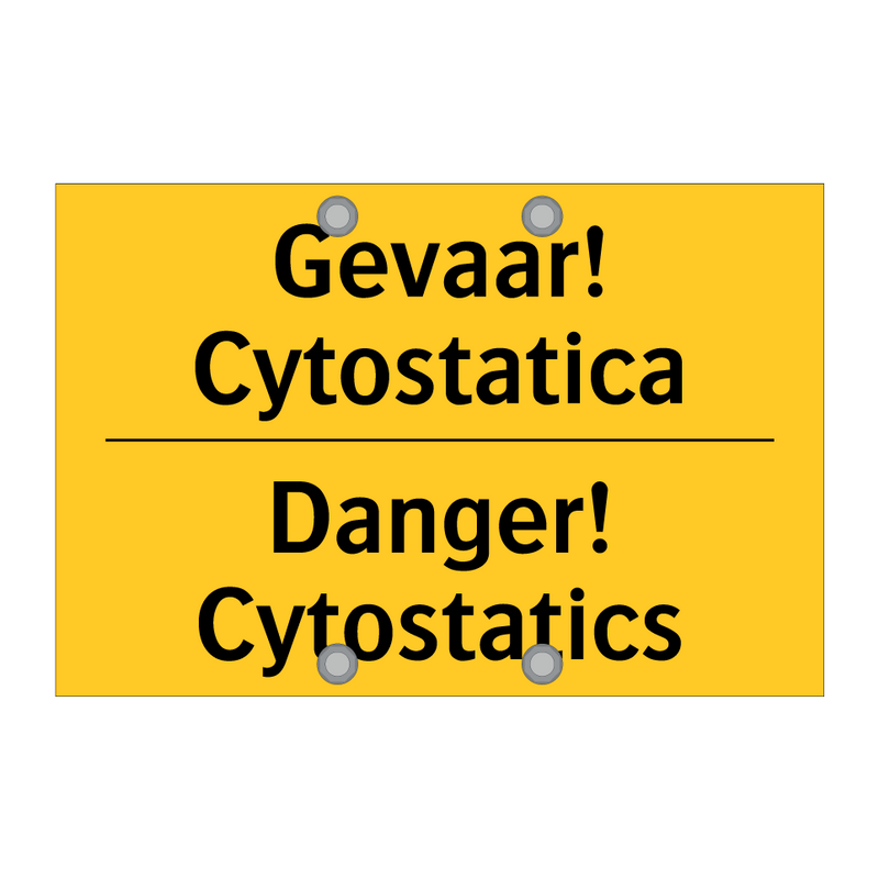 Gevaar! Cytostatica - Danger! Cytostatics & Gevaar! Cytostatica - Danger! Cytostatics