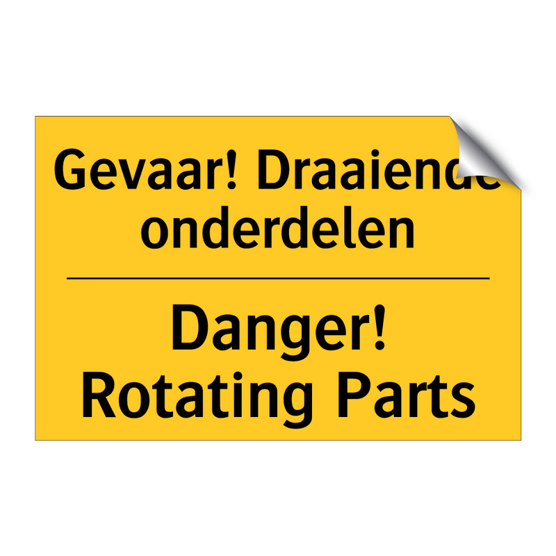 Gevaar! Draaiende onderdelen - Danger! Rotating Parts