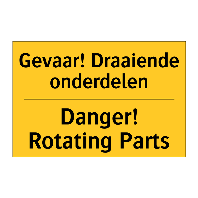 Gevaar! Draaiende onderdelen - Danger! Rotating Parts