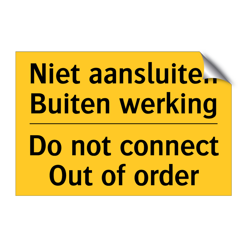 Niet aansluiten Buiten werking - Do not connect Out of order