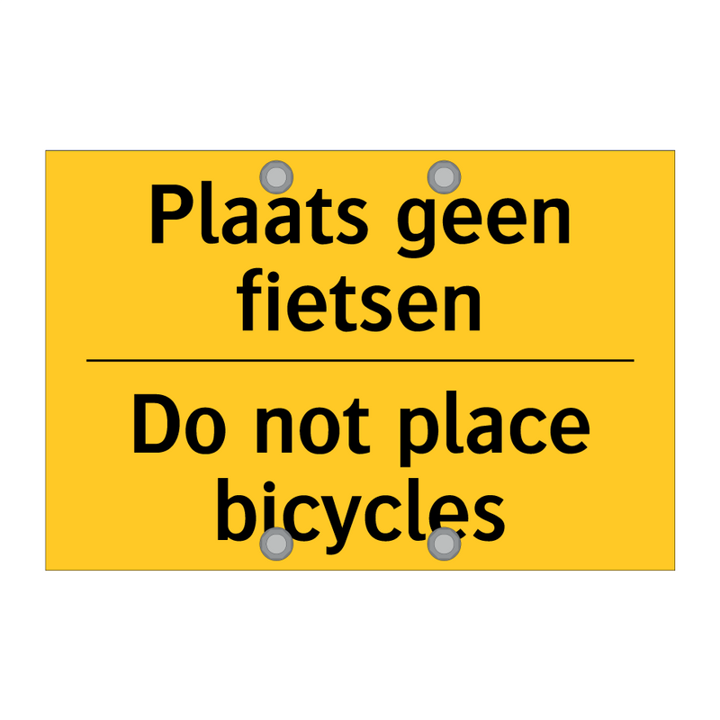 Plaats geen fietsen - Do not place bicycles & Plaats geen fietsen - Do not place bicycles