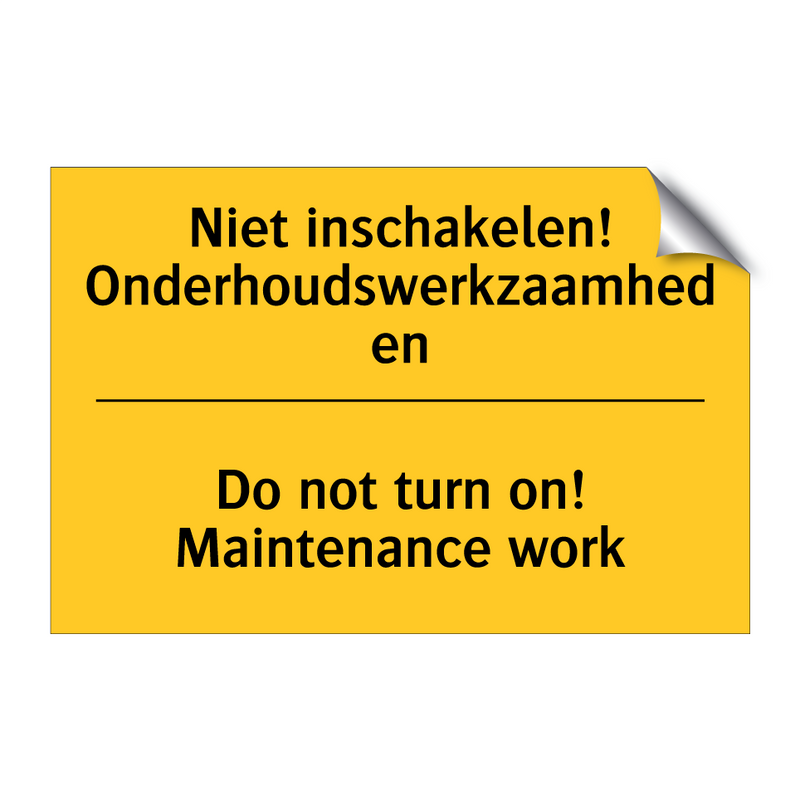 Niet inschakelen! Onderhoudswerkzaamheden - Do not turn on! Maintenance work