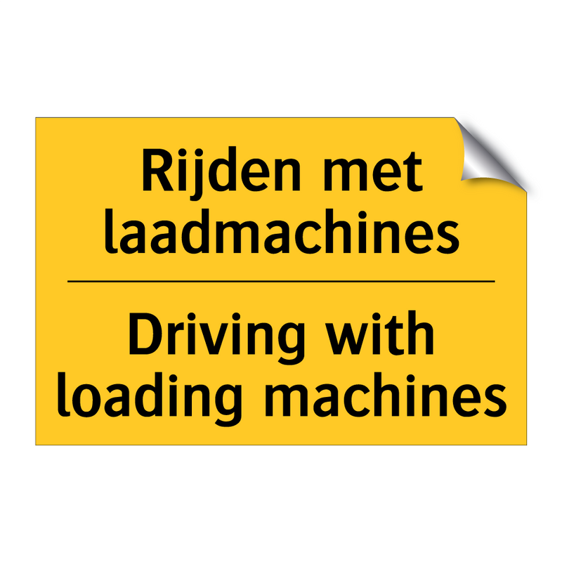 Rijden met laadmachines - Driving with loading machines