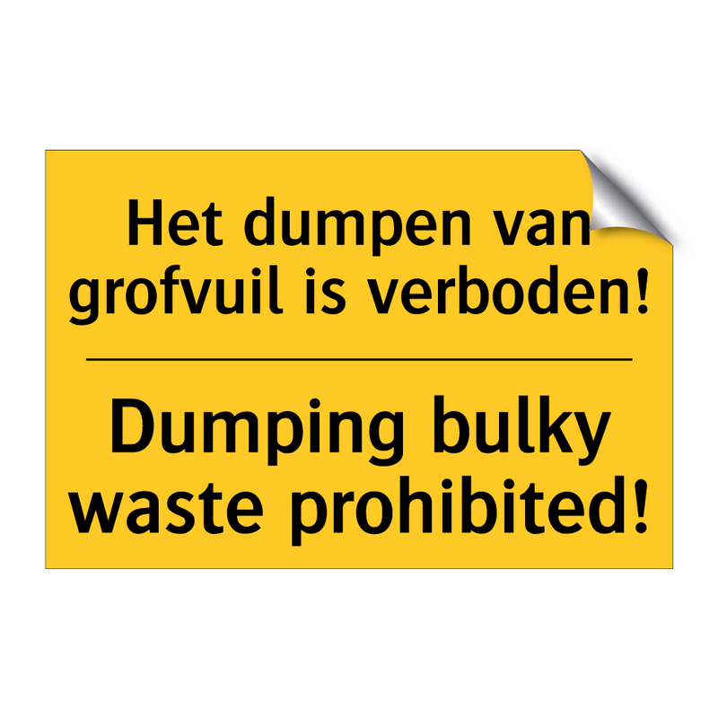 Het dumpen van grofvuil is verboden! - Dumping bulky waste prohibited!