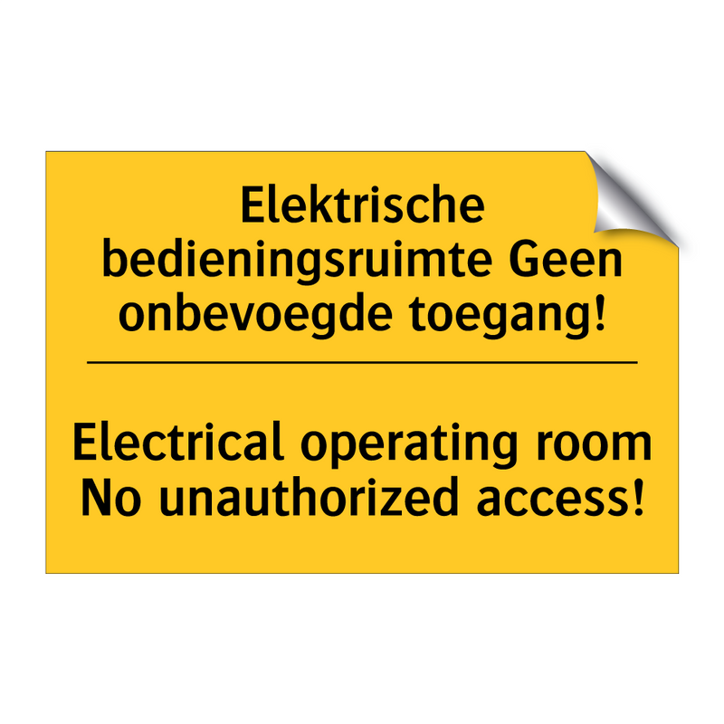 Elektrische bedieningsruimte Geen /.../ - Electrical operating room No unauthorized /.../