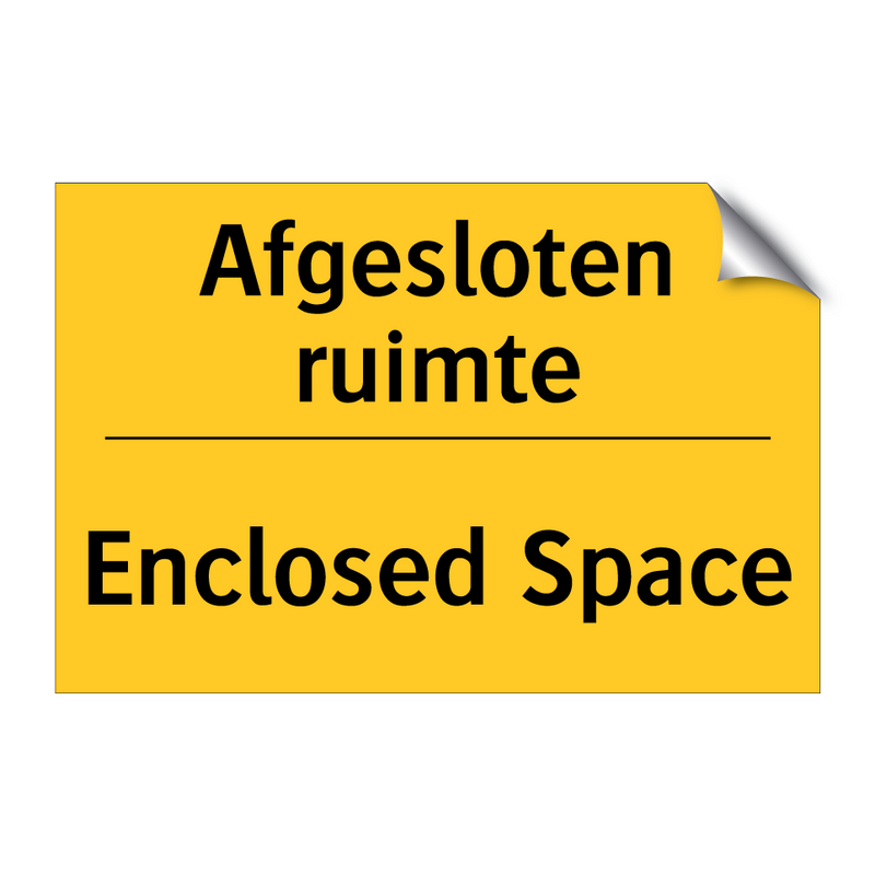 Afgesloten ruimte - Enclosed Space & Afgesloten ruimte - Enclosed Space