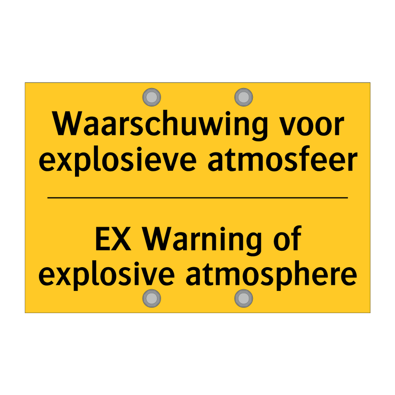 Waarschuwing voor explosieve atmosfeer - EX Warning of explosive atmosphere