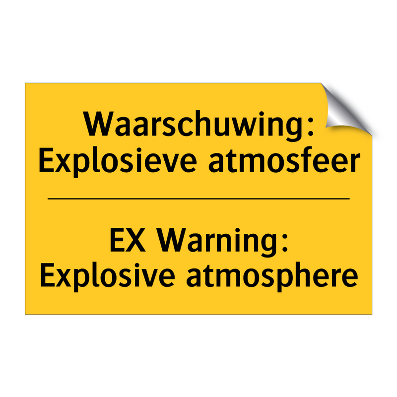 Waarschuwing: Explosieve atmosfeer - EX Warning: Explosive atmosphere