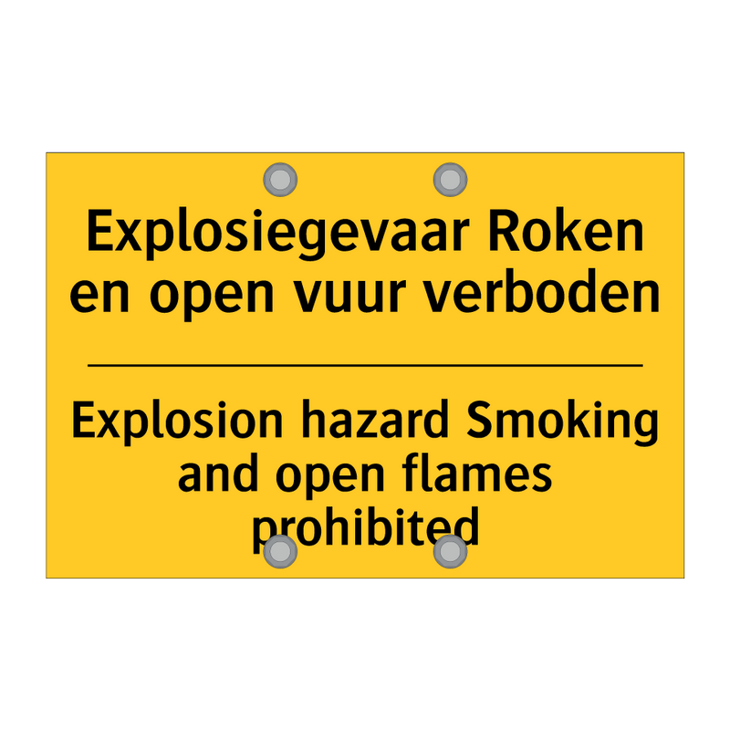 Explosiegevaar Roken en open vuur verboden - Explosion hazard Smoking and open flames prohibited