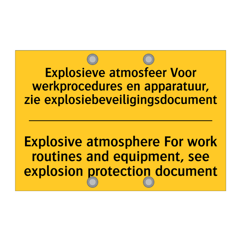 Explosieve atmosfeer Voor werkprocedures /.../ - Explosive atmosphere For work /.../