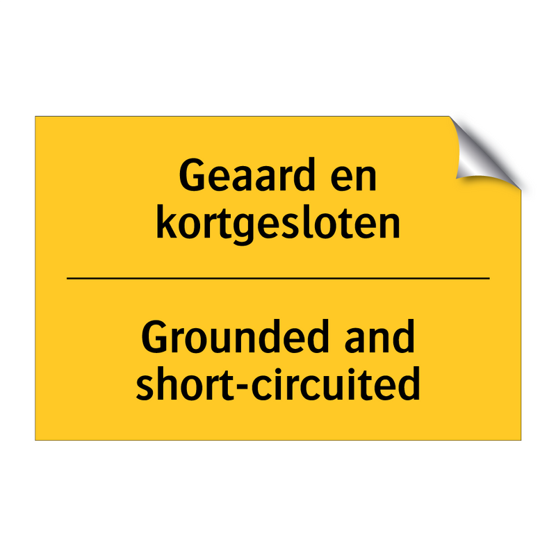 Geaard en kortgesloten - Grounded and short-circuited