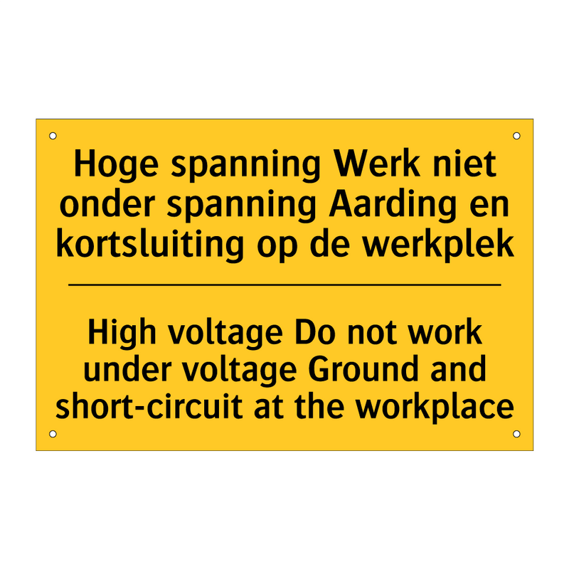 Hoge spanning Werk niet onder /.../ - High voltage Do not work under /.../