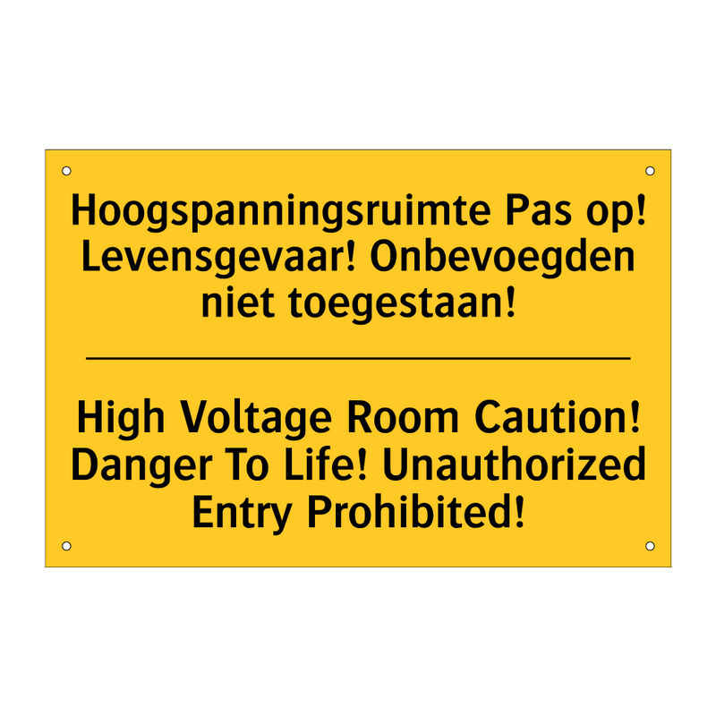 Hoogspanningsruimte Pas op! Levensgevaar! /.../ - High Voltage Room Caution! Danger /.../