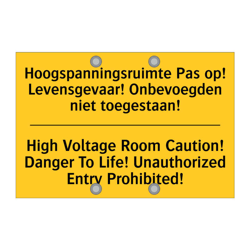 Hoogspanningsruimte Pas op! Levensgevaar! /.../ - High Voltage Room Caution! Danger /.../