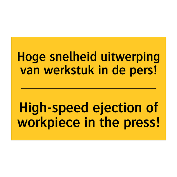 Hoge snelheid uitwerping van werkstuk in de pers! - High-speed ejection of workpiece in the press!