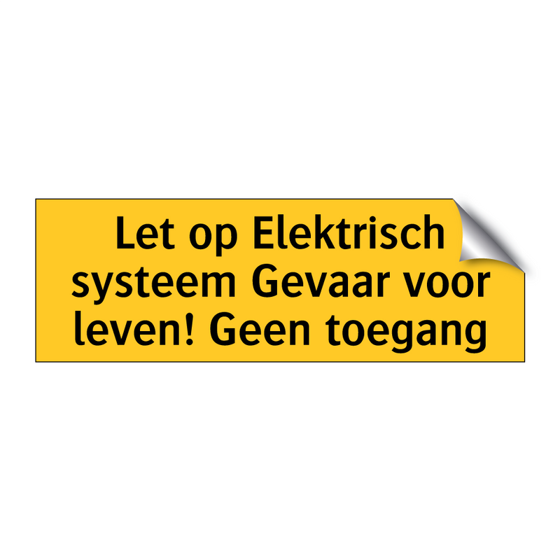 Let op Elektrisch systeem Gevaar voor leven! Geen /.../