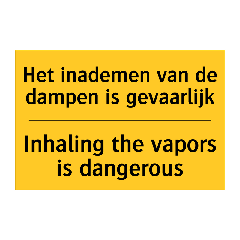 Het inademen van de dampen is gevaarlijk - Inhaling the vapors is dangerous