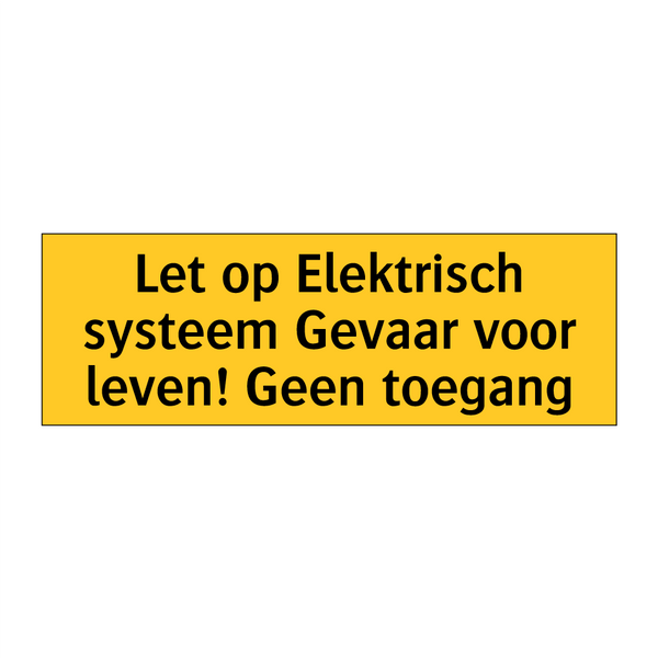 Let op Elektrisch systeem Gevaar voor leven! Geen /.../