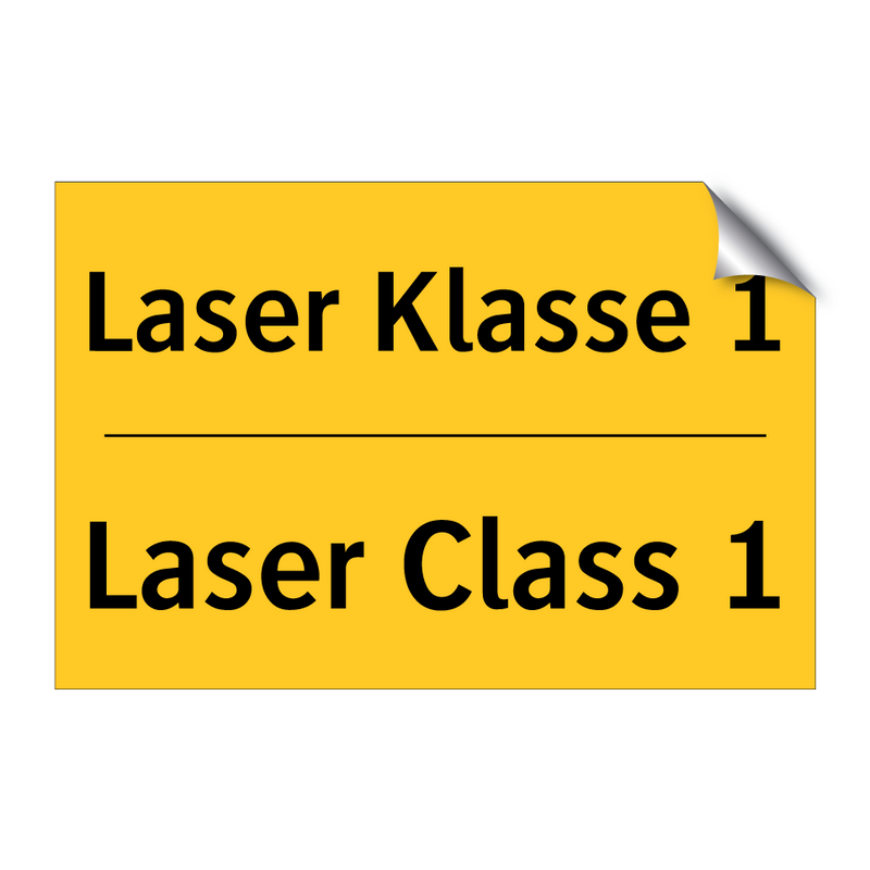 Laser Klasse 1 - Laser Class 1 & Laser Klasse 1 - Laser Class 1 & Laser Klasse 1 - Laser Class 1