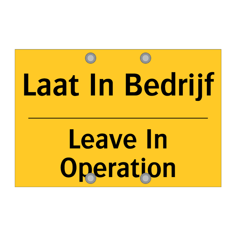 Laat In Bedrijf - Leave In Operation & Laat In Bedrijf - Leave In Operation