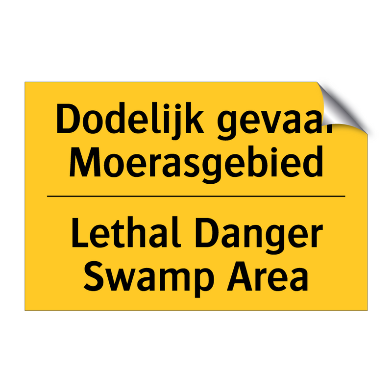 Dodelijk gevaar Moerasgebied - Lethal Danger Swamp Area