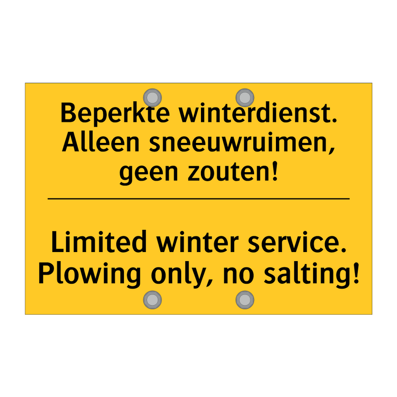 Beperkte winterdienst. Alleen /.../ - Limited winter service. Plowing /.../