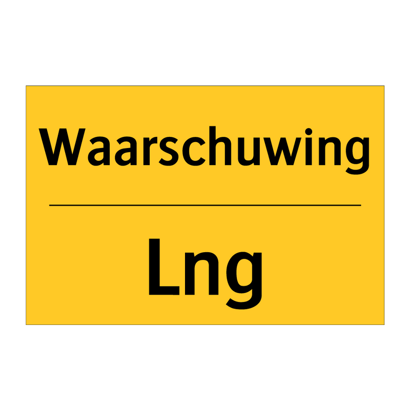 Waarschuwing - Lng & Waarschuwing - Lng & Waarschuwing - Lng & Waarschuwing - Lng