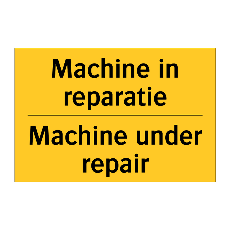 Machine in reparatie - Machine under repair & Machine in reparatie - Machine under repair