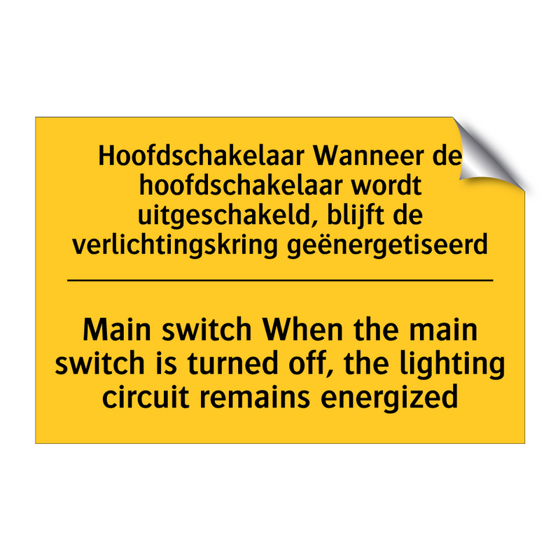 Hoofdschakelaar Wanneer de hoofdschakelaar /.../ - Main switch When the main switch /.../