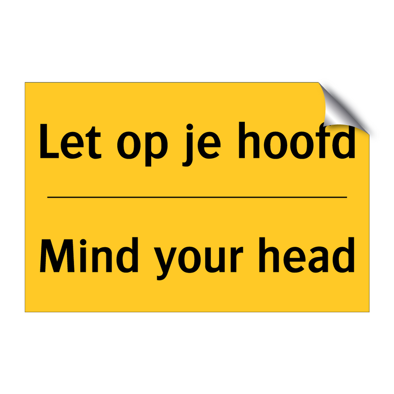 Let op je hoofd - Mind your head & Let op je hoofd - Mind your head